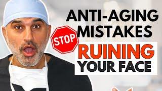 The BIGGEST Anti Aging Mistakes that are ruining your face!