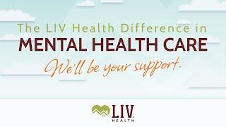 The LIV  Health Difference in Mental Health