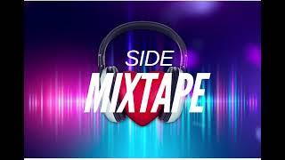 Side Mixtape