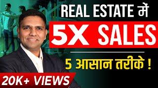 How to Get More SALES in Real Estate | Real Estate Sales Techniques | Dr Amol Mourya