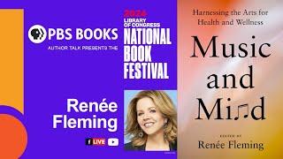 "Music and Mind" by Renée Fleming - Library of Congress National Book Festival