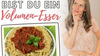 Bist du ein Volumenesser?!? Braucht du große Portionen? Isst du viel und wirst trotzdem nicht satt?