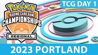 TCG Day 1 | 2023 Pokémon Portland Regional Championships