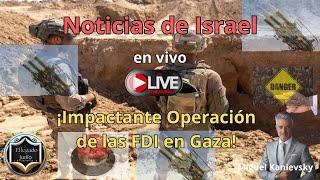 15/08/24 directo.FDI: Destrucción de Túneles y Eliminación de Terroristas en Rafah y Nablus