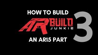 How to Build an AR-15 Upper Receiver - Part 3 - Barrel and Gas System Installation