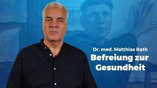 Befreiung zur Gesundheit - Dr. Rath 2017