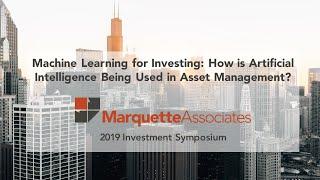 Machine Learning for Investing: How is Artificial Intelligence Being Used in Asset Management?