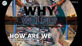 Why WELPL? | 3PL Warehousing,  Distribution, Transportation, and Fulfillment Services