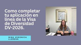 Como completar en línea tu aplicación a la Visa de Diversidad DV-2026 paso a paso. Entérate!