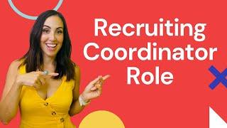 What Does A Recruiting Coordinator Do? (Interview)