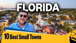 10 Best Small Towns in Florida You MUST Visit