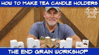 How to make DIY Tea Candle Holders - The End Grain Workshop