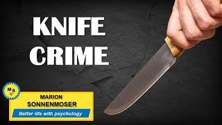 Knife crime: What you need to know!