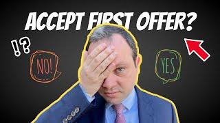 Should I Accept the Insurer's First Offer in a Personal Injury Claim?