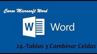 Word24 Tablas 3 Combinar Celdas