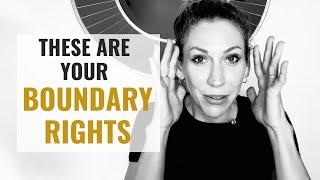 Boundaries For Beginners: These are Your Boundary Rights!