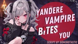 Yandere Vampire Bites You [ASMR] [Roleplay] (F4A)