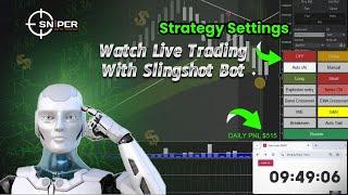 Automation Trading Bot for Futures Market || Slingshot Bot #ninjatrader8