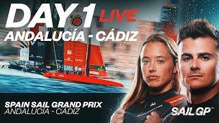 2023 Spain Sail Grand Prix | Day 1