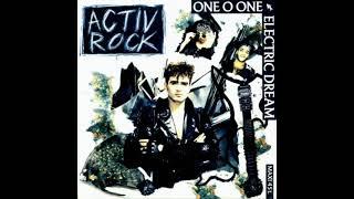 One O One Electric Dream - Activ Rock ( Power Purple Mix)