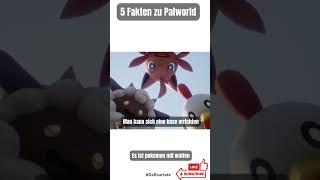 5 Fakten zu Palworld #täglich #fakten #Palworld #pokemon #zelda #crafting #openworld