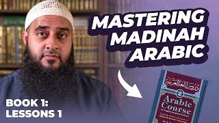 Mastering Madinah Arabic Book 1: Lesson 1