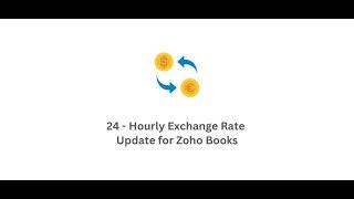 24 Hourly Exchange Rate Update for Zoho Books