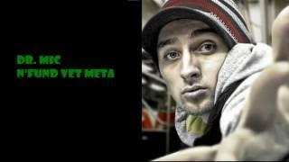 Dr Mic   N'Fund vet meta (Lyrics/Text)