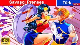 Savaşçı Prenses | The Warrior Princess @WOAFairyTales-Turkish