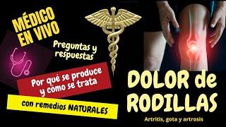 ¿YA TE MATA EL DOLOR DE RODILLAS? ARTRITIS REUMATOIDE, ÁCIDO ÚRICO Y ARTROSIS (TRATAMIENTO NATURAL)