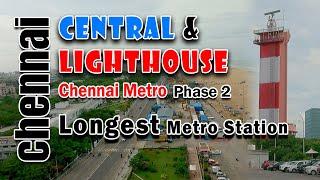 Light House Metro Station work update  |  MGR Central Metro Station Chennai Metro Phase2  Corridor 4