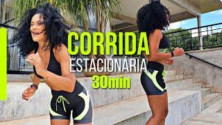 CORRIDA ESTACIONÁRIA DE 30 MIN -TREINO EM CASA