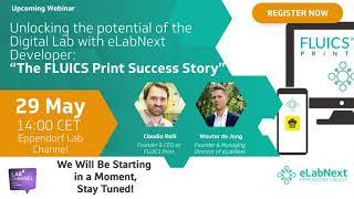 eLabNext Developer: The FLUICS Print Success Story