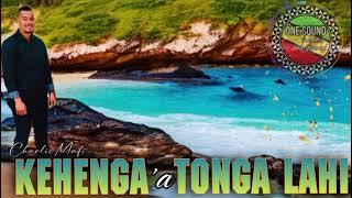 KEHENGA A TONGA LAHI