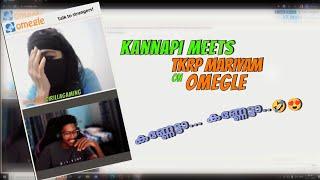 Kannettan meets Mariyam on Omegle | Kannapi's funny moments on Omegle 