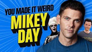 Mikey Day | You Made It Weird with Pete Holmes #podcast