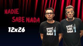 Nadie Sabe Nada | T12x26 | Johnny Frenillo y las estrellas de la halha