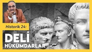 Deli Hükümdarlar / Emrah Safa Gürkan - Historik 24