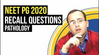 Pathology Neet PG 2020| Recall Questions by Dr Sushant Soni| Dr. Bhatia videos |DBMCI|