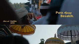 Pura Besakih 2024 | cinematic vlog fujifilm xs10