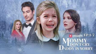 Mommy Don't Cry, Daddy is Sorry Full Movie | ReelShort