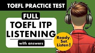Full TOEFL ITP Listening Practice Test with Answers | TOEFL Exam Prep | English Listening MCQ TOEFL