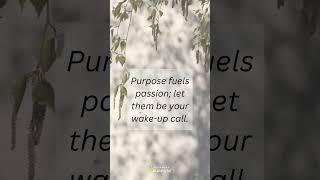 Get Up with a Purpose Challenge - #FuelYourPassion