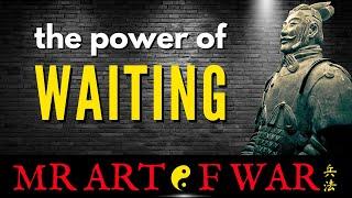 Sun Tzu Art Of Timing in War, Business & Life - Sun Tzu Art Of War