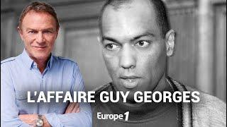 Hondelatte Raconte : L'affaire Guy Georges (récit intégral)