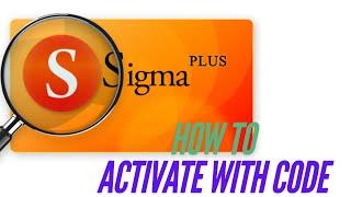 Sigma plus Activation RENEWAL 12/6/3 months