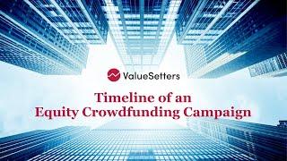 Timeline of an Equity Crowdfunding Campaign