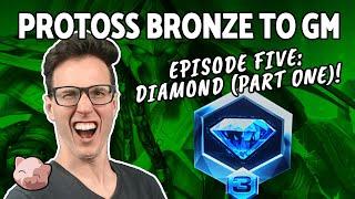 2023 Protoss Bronze to GM #5: Levelling up in Diamond League Part 1 (B2GM) - SC2