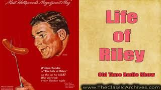 Life of Riley, Old Time Radio, 470426   154 Simon The Waiter Blackmails Riley