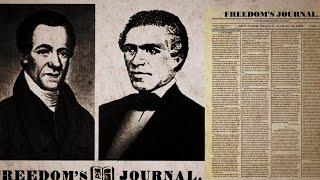 Pioneering Press: How John Brown Russwurm's Freedom’s Journal Rewrote African American History"